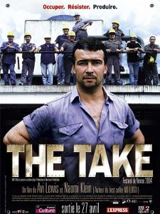 The Take (Film sur récupération d’entreprises en Argentine)