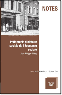 Petit précis d’histoire sociale de l’Économie sociale (Jean-Philippe Milesy)