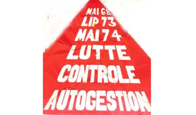 13 octobre : L’autogestion dans les années 68 – réunion sur Paris et diffusion en direct sur Youtube