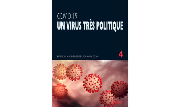 Covid-19 : Un virus très politique 4