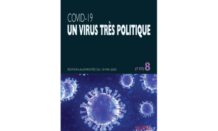 Covid-19 : Un virus très politique 8