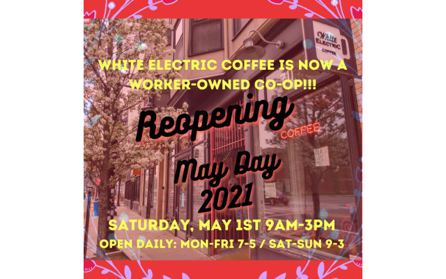 White Electric rouvre ses portes et devient le seul café coopératif du Rhode Island