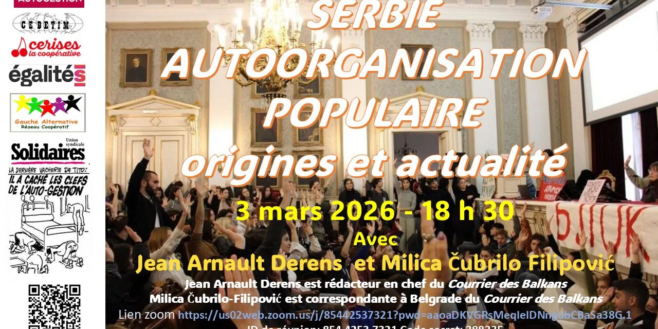 3 MARS Serbie, autoorganisation populaire : origines et actualité