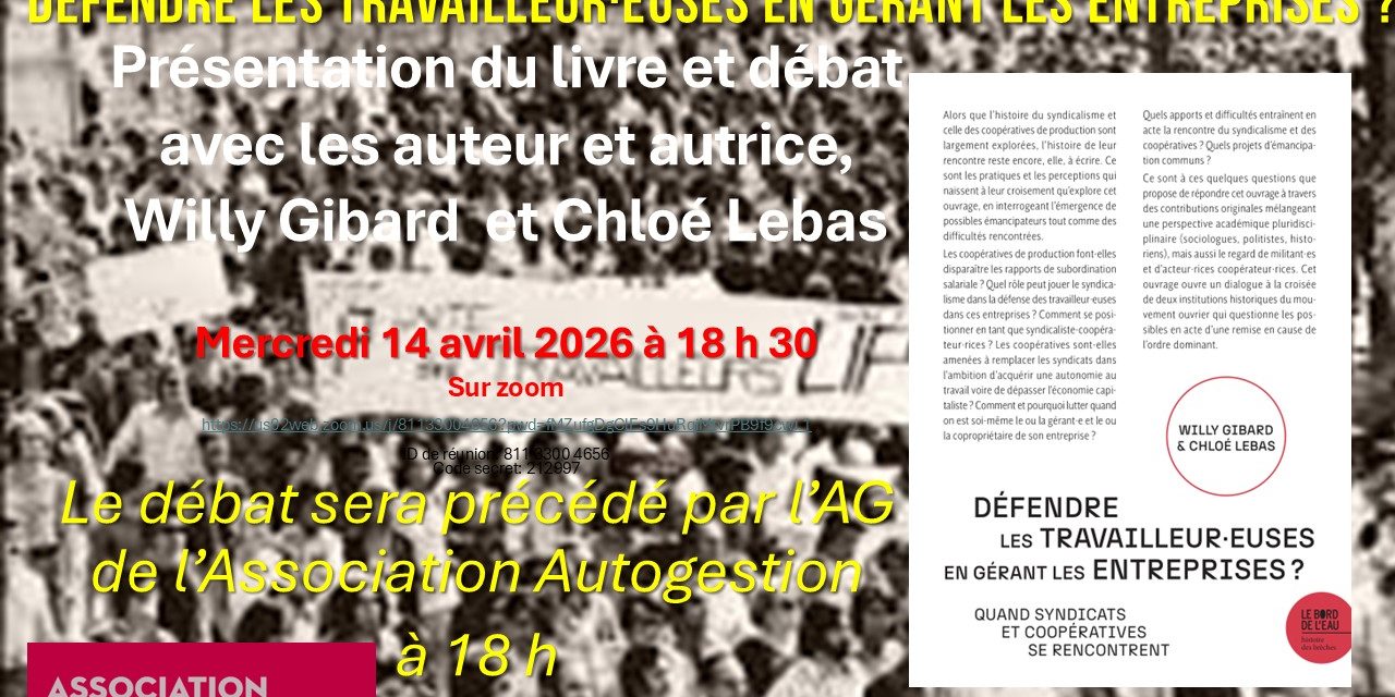 présentation du livre Défendre les travailleur·euses en gérant les entreprises ?